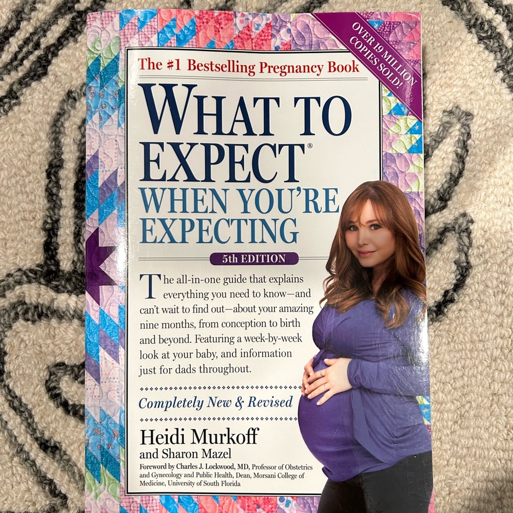 What to expect when you’re expecting (paperback)